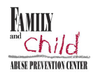 FAMILY AND CHILD ABUSE PREVENTION CENTER