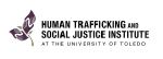 HUMAN TRAFFICKING AND SOCIAL JUSTICE INSTITUTE
