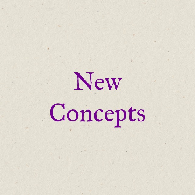 New Concepts