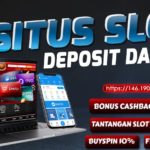 BANDAR SITUS SLOT GACOR DEPOSIT DAN HARI INI